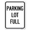Signmission Parking Lot Full Heavy-Gauge Aluminum Rust Proof Parking Sign, 18" x 24", A-1824-23433 A-1824-23433 - alternate 1